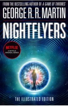 Книга Nightflyers: The Illustrated Edition на ReadRate.com книга Nightflyers: The Illustrated Edition