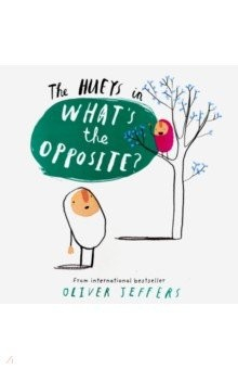 Книга What's the Opposite? (The Hueys) на ReadRate.com книга What's the Opposite? (The Hueys)