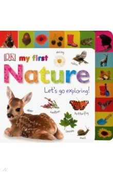 Книга My First Nature Let's Go Exploring на ReadRate.com книга My First Nature Let's Go Exploring
