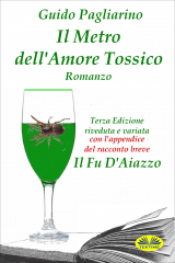 книга Il Metro Dell'Amore Tossico – Romanzo