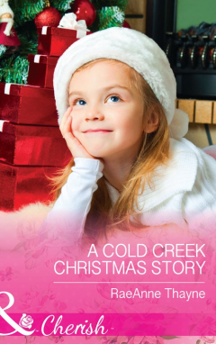 Книга A Cold Creek Christmas Story на ReadRate.com книга A Cold Creek Christmas Story