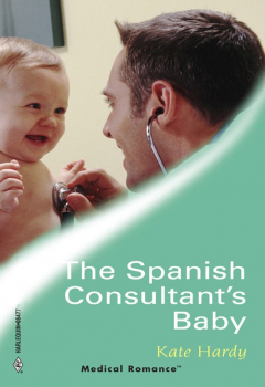 Книга The Spanish Consultant's Baby на ReadRate.com книга The Spanish Consultant's Baby