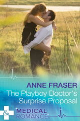 книга The Playboy Doctor's Surprise Proposal