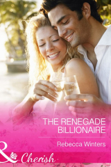 книга The Renegade Billionaire