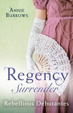 Книга Regency Surrender: Rebellious Debutantes: Lord Havelock's List / Portrait of a Scandal на ReadRate.com книга Regency Surrender: Rebellious Debutantes: Lord Havelock's List / Portrait of a Scandal