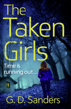 Книга The Taken Girls: An absolutely gripping crime thriller full of mystery and suspense на ReadRate.com книга The Taken Girls: An absolutely gripping crime thriller full of mystery and suspense