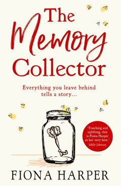 Книга The Memory Collector: The emotional and uplifting new novel from the bestselling author of The Other Us на ReadRate.com книга The Memory Collector: The emotional and uplifting new novel from the bestselling author of The Other Us
