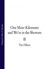 книга One More Kilometre and We’re in the Showers
