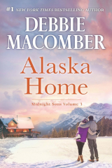 книга Alaska Home: Falling for Him / Ending in Marriage / Midnight Sons and Daughters