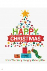 книга Happy Christmas from the Very Hungry Caterpillar