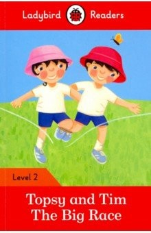 Книга Topsy and Tim: The Big Race (PB) +download.audio на ReadRate.com книга Topsy and Tim: The Big Race (PB) +download.audio