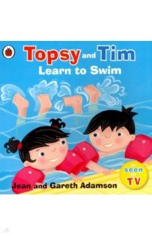 Книга Topsy and Tim: Learn to Swim (PB) на ReadRate.com книга Topsy and Tim: Learn to Swim (PB)