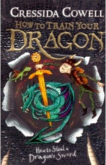 Книга How to Steal a Dragon's Sword на ReadRate.com книга How to Steal a Dragon's Sword