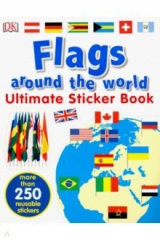 книга Flags Around the World Ultimate Sticker Book