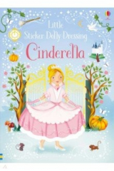 книга Little Sticker Dolly Dressing Fairytales Cinderell