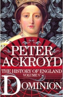 Книга History of England vol.5: Dominion (TPB) на ReadRate.com книга History of England vol.5: Dominion (TPB)