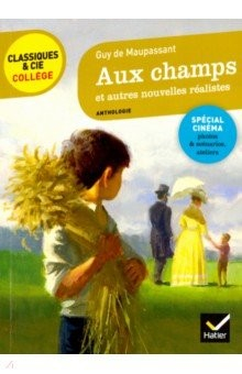 Книга Aux champs et autres nouvelles realistes на ReadRate.com книга Aux champs et autres nouvelles realistes