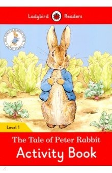Книга The Tale of Peter Rabbit. Activity Book на ReadRate.com книга The Tale of Peter Rabbit. Activity Book