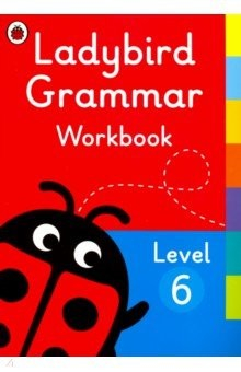 книга Ladybird Grammar Workbook Level 6