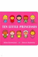 книга Ten Little Princesses (board book)