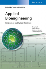 книга Applied Bioengineering. Innovations and Future Directions