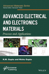 книга Advanced Electrical and Electronics Materials. Processes and Applications