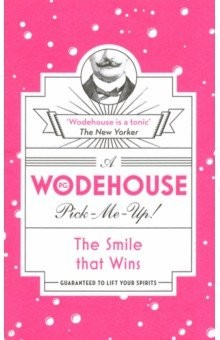 Книга Wodehouse Pick-Me-Up: The Smile that Wins на ReadRate.com книга Wodehouse Pick-Me-Up: The Smile that Wins