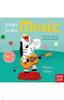 Книга Listen to the Music (sound board book) на ReadRate.com книга Listen to the Music (sound board book)