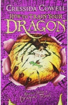 Книга How to Train Your Dragon: How to Seize a Dragon's на ReadRate.com книга How to Train Your Dragon: How to Seize a Dragon's