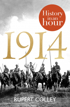 Книга 1914: History in an Hour на ReadRate.com книга 1914: History in an Hour