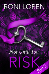 книга Risk: Not Until You, Part 2