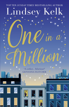 Книга One in a Million: The no 1 bestseller and the perfect romance for autumn 2018 на ReadRate.com книга One in a Million: The no 1 bestseller and the perfect romance for autumn 2018