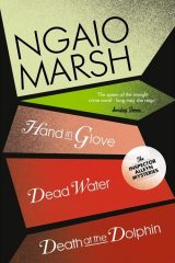 книга Inspector Alleyn 3-Book Collection 8: Death at the Dolphin, Hand in Glove, Dead Water