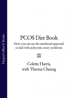 Книга PCOS Diet Book: How you can use the nutritional approach to deal with polycystic ovary syndrome на ReadRate.com книга PCOS Diet Book: How you can use the nutritional approach to deal with polycystic ovary syndrome