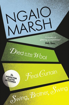 Книга Inspector Alleyn 3-Book Collection 5: Died in the Wool, Final Curtain, Swing Brother Swing на ReadRate.com книга Inspector Alleyn 3-Book Collection 5: Died in the Wool, Final Curtain, Swing Brother Swing