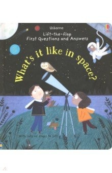 Книга Questions & Answers: What's It Like in Space? на ReadRate.com книга Questions & Answers: What's It Like in Space?