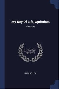 Книга My Key Of Life, Optimism на ReadRate.com книга My Key Of Life, Optimism