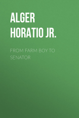 книга From Farm Boy to Senator