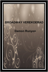 книга Broadway verekoerad