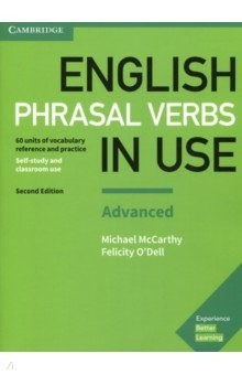 Книга English Phrasal Verbs in Use Advanced 2 Edition Bk +ans на ReadRate.com книга English Phrasal Verbs in Use Advanced 2 Edition Bk +ans