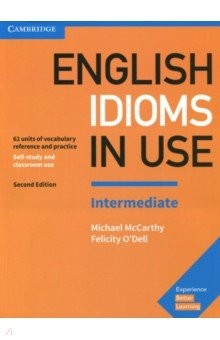 Книга Eng Idioms in Use Interm 2Ed with ans на ReadRate.com книга Eng Idioms in Use Interm 2Ed with ans