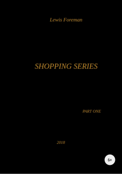 книга Shopping Series. Part One