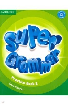 книга Super Minds. Super Grammar. Practice Book Level 2