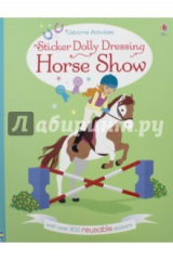 книга Sticker Dolly Dressing. Horse Show