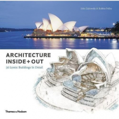Книга Architecture Inside + Out: 50 Iconic Buildings in Detail на ReadRate.com книга Architecture Inside + Out: 50 Iconic Buildings in Detail