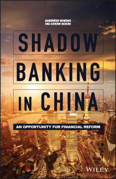 Книга Shadow Banking in China. An Opportunity for Financial Reform на ReadRate.com книга Shadow Banking in China. An Opportunity for Financial Reform