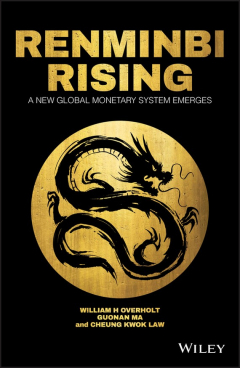 Книга Renminbi Rising. A New Global Monetary System Emerges на ReadRate.com книга Renminbi Rising. A New Global Monetary System Emerges
