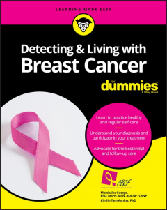 Книга Detecting and Living with Breast Cancer For Dummies на ReadRate.com книга Detecting and Living with Breast Cancer For Dummies