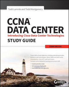 Книга CCNA Data Center: Introducing Cisco Data Center Technologies Study Guide. Exam 640-916 на ReadRate.com книга CCNA Data Center: Introducing Cisco Data Center Technologies Study Guide. Exam 640-916