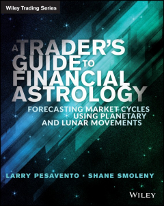 Книга A Traders Guide to Financial Astrology. Forecasting Market Cycles Using Planetary and Lunar Movements на ReadRate.com книга A Traders Guide to Financial Astrology. Forecasting Market Cycles Using Planetary and Lunar Movements